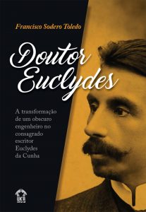 Capa da biografia Doutor Euclydes, de Francisco Sodero Toledo